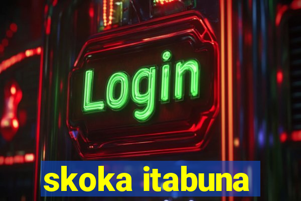 skoka itabuna